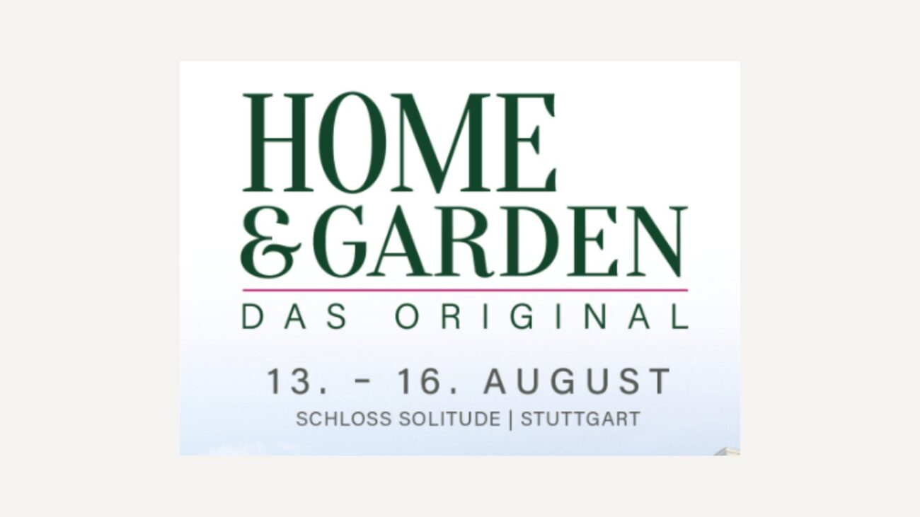 HOME & GARDEN Stuttgart vom 13.-16. August – Ticketrabatt für LandFrauen!